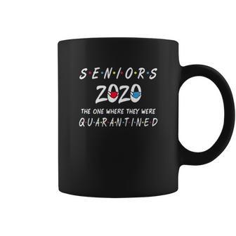 Seniors 2020 The One Where They Were Quarantined Social Distancing Graduation Gift | Womens Graphic Coffee Mug | Favorety AU