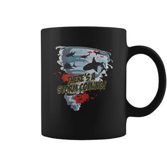 Shark Tornado - Shark Cult Movie - Shark Attack - Shark Tornado Horror Movie Parody - Storms Coming Coffee Mug | Favorety CA