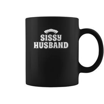 Sissy Husband Coffee Mug | Favorety CA