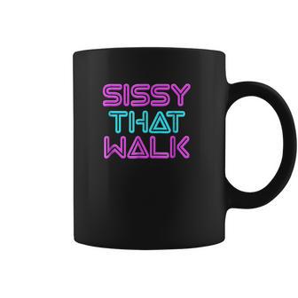 Sissy That Walk Funny Drag Queen Coffee Mug | Favorety UK