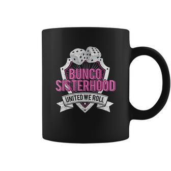 Sisterhood United We Roll Funny Game Coffee Mug | Favorety CA