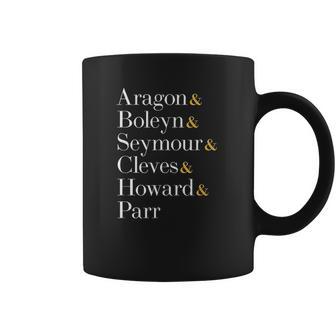 Six Wives Of Henry Viii Aragon Boleyn Seymour Cleves Coffee Mug | Favorety