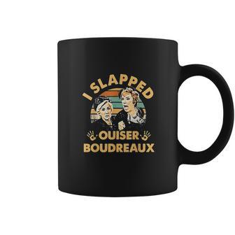 I Slapped Ouiser Boudreaux Vintage Coffee Mug | Favorety UK