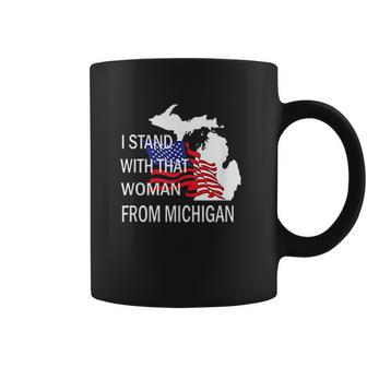 I Stand With That Woman From Michigan State American Flag Coffee Mug | Favorety CA