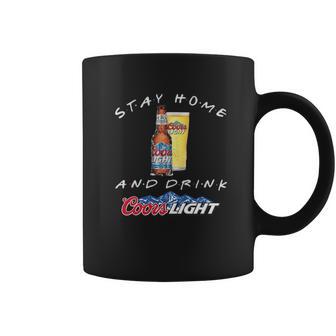 Stay Home And Drink Coors Light Coronavirus Shirt Coffee Mug | Favorety CA