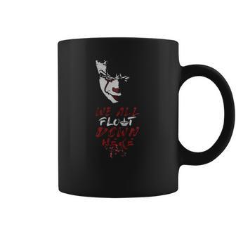 Stephen Kings It We All Float Down Here Coffee Mug | Favorety DE