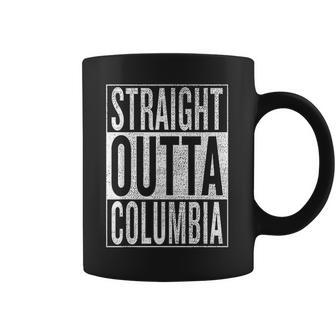 Straight Outta Columbia Great Travel Coffee Mug | Favorety