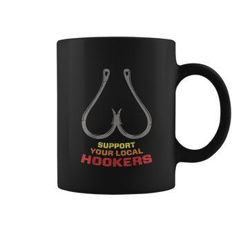 Support Your Local Hookers Funny Fishing Fisherman Dad Gift Coffee Mug | Favorety UK