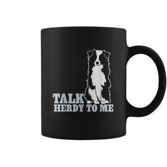 Talk Herdy To Me Australian Shepherd Aussie Dog Coffee Mug | Favorety AU