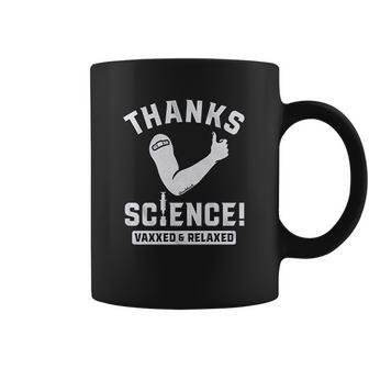 Thanks Science Vaxxed Relaxed Coffee Mug | Favorety