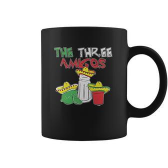 The Three Amigos Cinco De Mayo Tequila Coffee Mug | Favorety AU