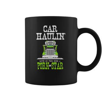 Truck Driver Car Hauler Porn Star Coffee Mug | Favorety DE