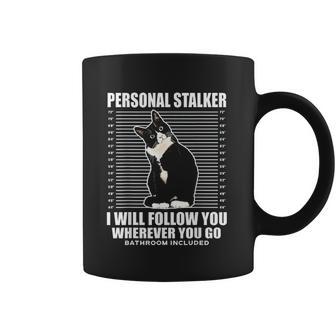 Tuxedo Cat Personal Stalker Funny Cat Kitten Lovers Gift Coffee Mug | Favorety AU