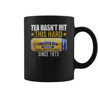 Twisted Tea Hasnt Hit This Hard Since 1973 Coffee Mug | Favorety AU