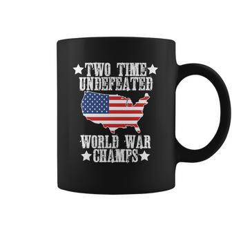 Undefeated Two 2 Time World War Champs Champions Usa Coffee Mug | Favorety CA