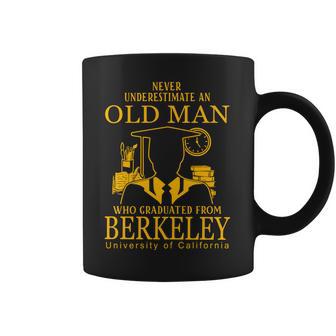 Never Underestimate An Old Man Who Graduated From Berkeley University Of California Berkeley Coffee Mug | Favorety DE