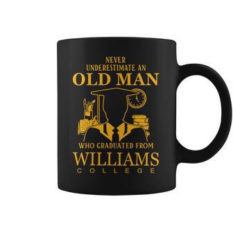 Never Underestimate An Old Man Who Graduated From Williams College Coffee Mug | Favorety UK