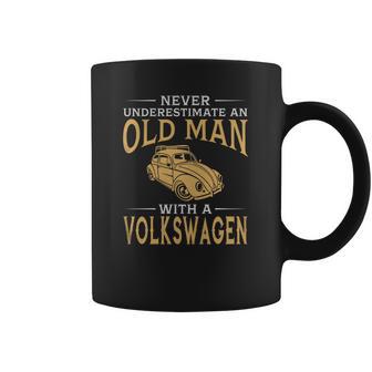 Never Underestimate An Old Man With A Volkswagen Beetle Tshirt Coffee Mug | Favorety CA