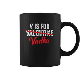 V Is For Valentine Slash Vodka Funny Vodka Lover Valentine Coffee Mug | Favorety UK