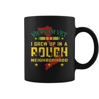 Vietnam Vet I Grew Up In A Rough Neighborhood Coffee Mug | Favorety DE