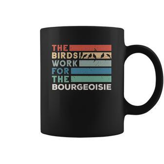 Vintage The Birds Work For The Bourgeoisie Coffee Mug | Favorety UK