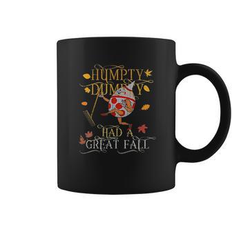 Vintage Fall Colors Humpty Dumpty Had A Great Fall Funny Coffee Mug | Favorety AU