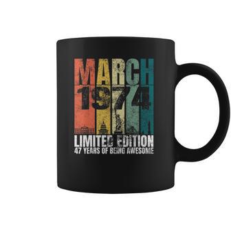 Vintage March 1974 Bday Gifts 47 Years Old 47Th Birthday Coffee Mug | Favorety DE