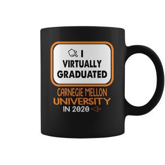 I Virtually Graduated Carnegie Mellon University In 2020 Coffee Mug | Favorety