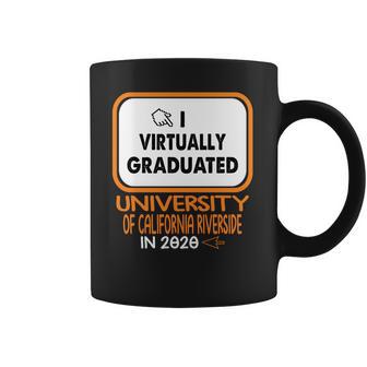 I Virtually Graduated University Of California Riverside In 2020 Coffee Mug | Favorety UK