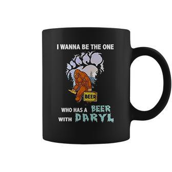 I Wanna Be The One Who Has A Beer With Daryl Funny Bigfoot Coffee Mug | Favorety