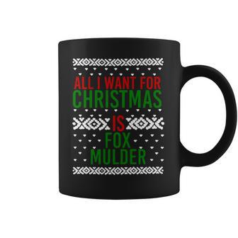 All I Want For Christmas Fox Mulder Fitted Scoop T Coffee Mug | Favorety DE