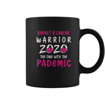 Warrior 2020 Pink Ribbon The One With Pandemic Coffee Mug | Favorety UK