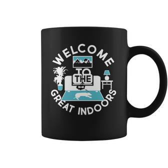 Welcome To The Great Indoors Coffee Mug | Favorety UK