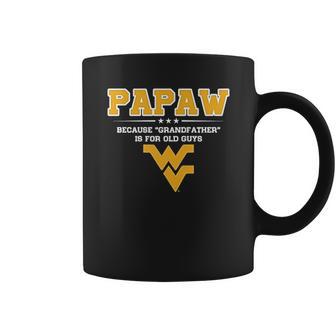 West Virginia Mountaineers Not Grandfather Papaw Coffee Mug | Favorety CA