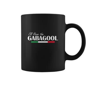 I Will Have The Gabagool Coffee Mug | Favorety UK