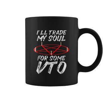 I Will Trade My Soul For Some Vto Halloween Coffee Mug | Favorety AU