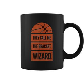 They Call Me The Bracket Coffee Mug | Favorety