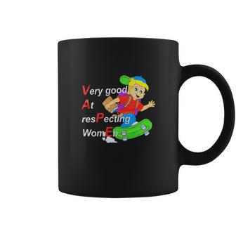 Yeah I Vape Very Good At Respecting Women Coffee Mug | Favorety AU