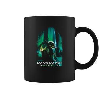 Yoda Do Or Do Not There Is No Try Coffee Mug | Favorety AU