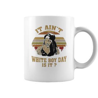 It Aint White Boy Day Is It Spivey True Romance Vintage Coffee Mug | Favorety UK