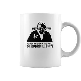 Airing Of Grievances Crewneck Coffee Mug | Favorety DE