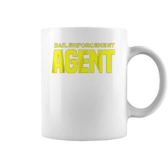 Bail Enforcement Agent For Fugitive Bounty Hunters Coffee Mug | Favorety CA