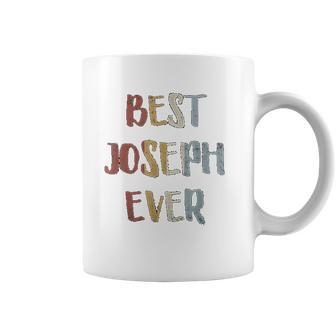 Best Joseph Ever Retro Vintage First Name Coffee Mug | Favorety