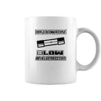 Blow Fuse Electrician Coffee Mug | Favorety AU