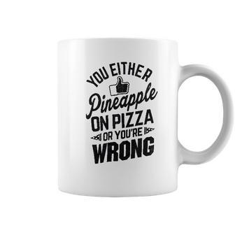 Brisco Brands Like Pineapple Pizza Debate Opinion Funny Coffee Mug | Favorety AU