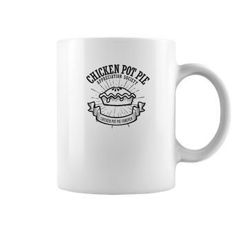 Chicken Pot Pie Appreciation Society Funny Food Coffee Mug | Favorety CA