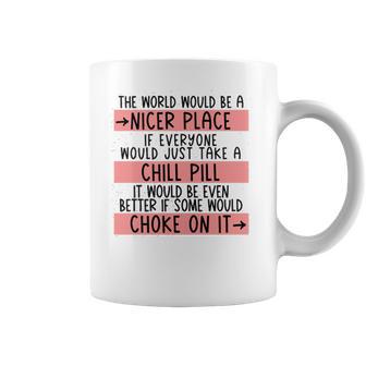 Take A Chill Pill Coffee Mug | Favorety UK