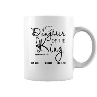 Daughter Of The King Coffee Mug | Favorety