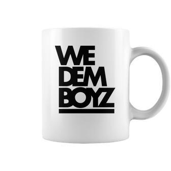 We Dem Boyz Coffee Mug | Favorety DE