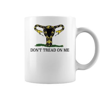 Dont Tread On Me Uterus Snake Unisex Protect Roe V Wade Womens Pro Choice Abortion Rights Coffee Mug | Favorety DE
